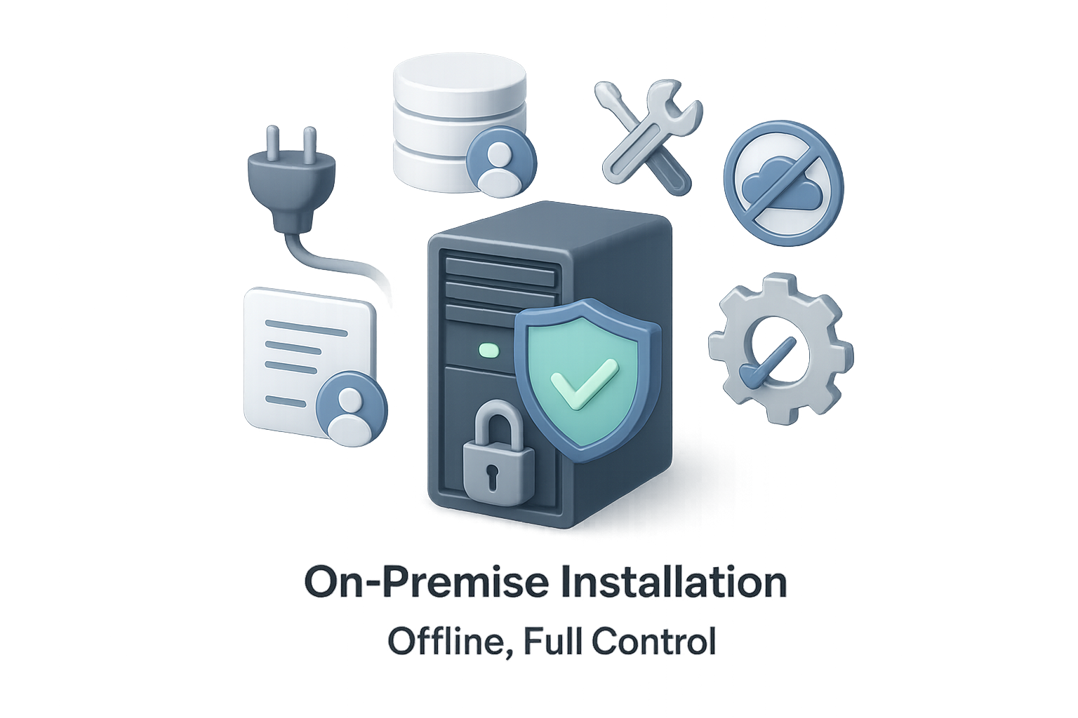 On-Premise Installation
